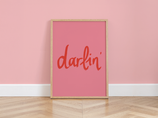 Darlin’ Print