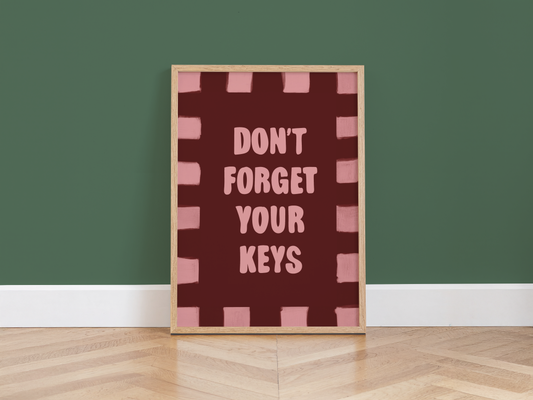 Don’t Forget Your Keys