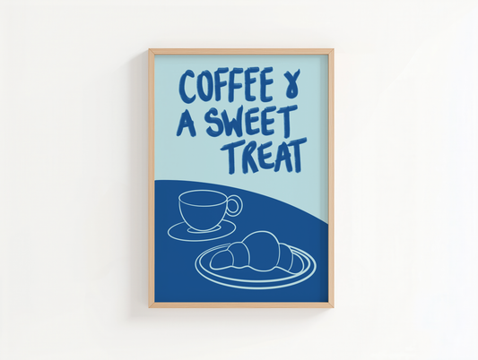 Coffee and a sweet treat print