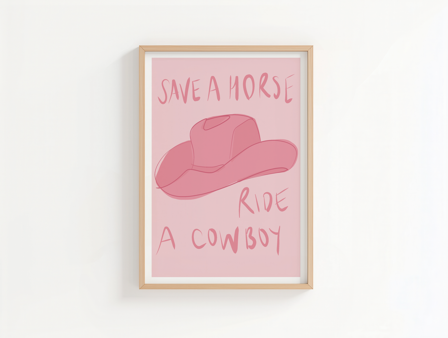 Save A Horse, Ride A Cowboy | Cowboy Romance Print